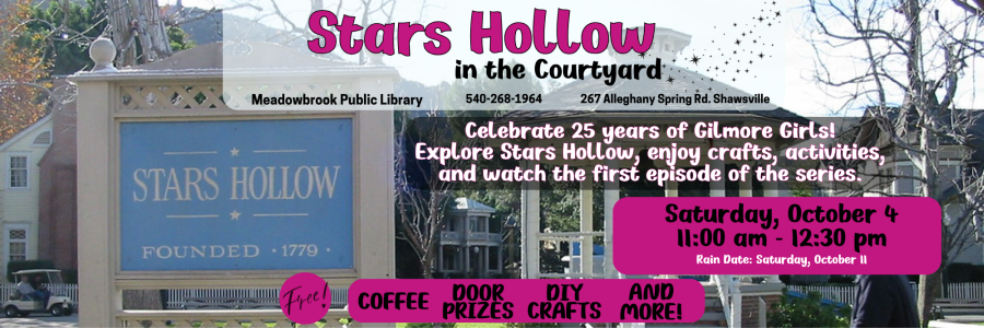 Stars Hollow in the Courtyard at Meadowbrook, October 4. Click for more information.